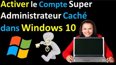 Comment activer le compte administrateur caché sur Windows 10