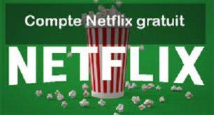 Compte Netflix Premium Gratuit 2019