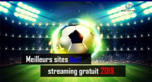 Meilleurs sites foot streaming gratuit