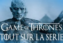 ce quil faut savoir sur série game of thrones