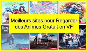 Meilleurs sites gratuits animes