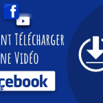 Enregistrer une vidéo depuis Facebook facilement