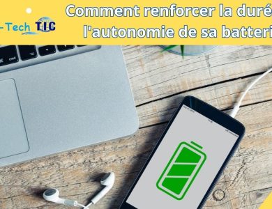 Comment entretenir la batterie de votre téléphone pour prolonger sa durée de vie