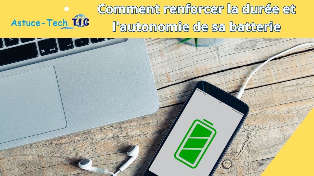 Comment entretenir la batterie de votre téléphone pour prolonger sa durée de vie