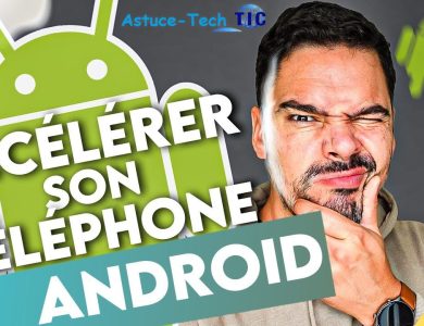 Comment augmenter la vitesse d'un téléphone Android